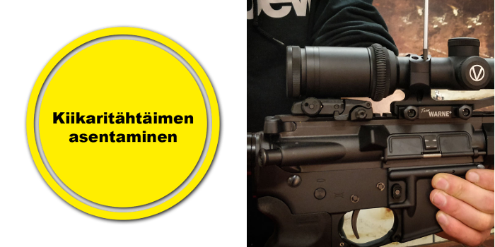 Kiikaritähtäimen Asennus