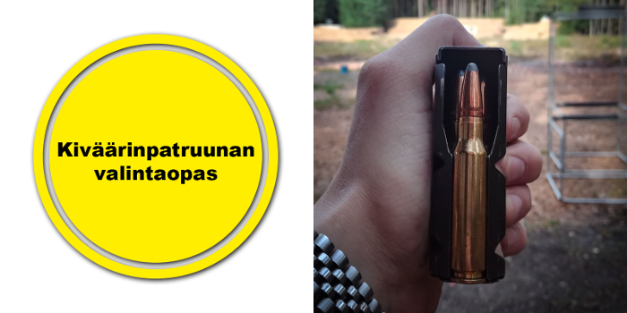 Kiväärinpatruunan Valintaopas