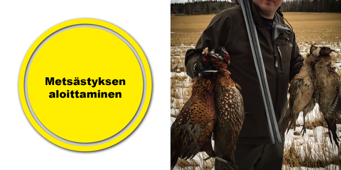 Metsästyksen Aloittaminen